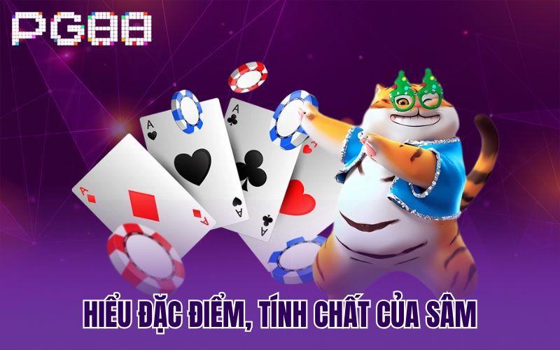 Hiểu đặc điểm, tính chất của Sâm