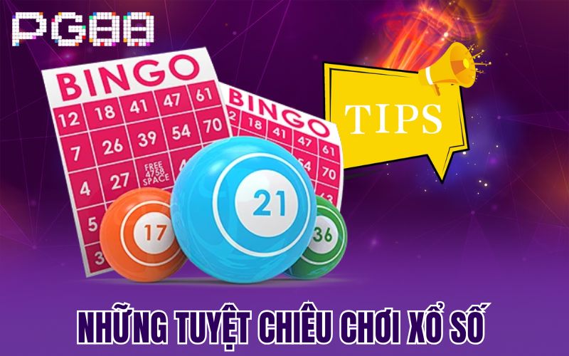 Những tuyệt chiêu chơi xổ số