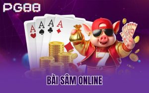 Bài Sâm Online A-Z – Sổ Tay Nhập Môn Dành Riêng Cho Tân Binh