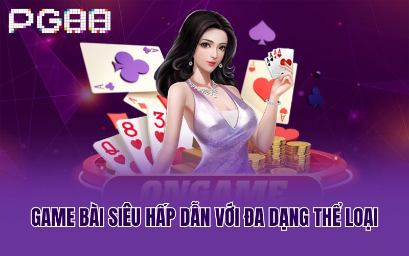 Game bài hoàn mỹ