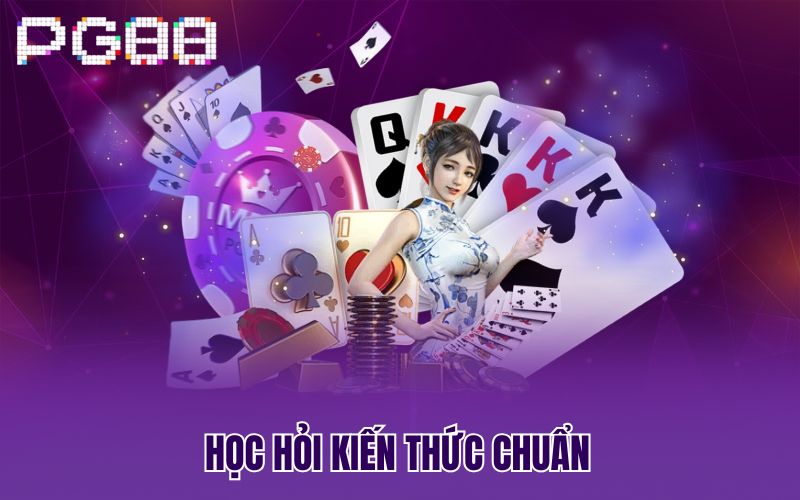 Học hỏi kiến thức chuẩn