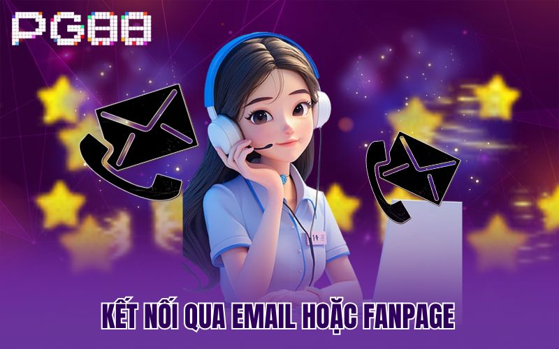 Kết nối qua email hoặc fanpage