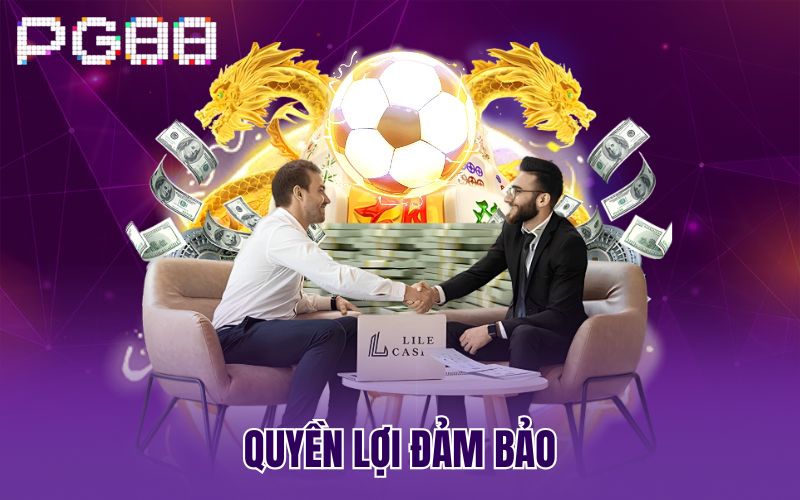 Quyền lợi đảm bảo